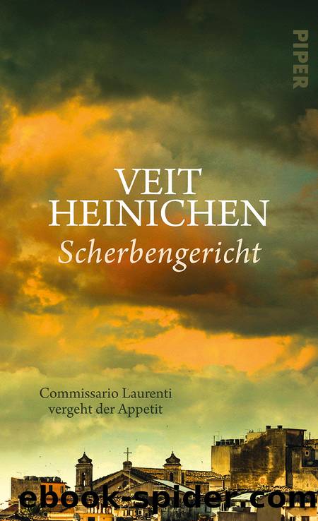 Proteo Laurenti 10 - Scherbengericht by Veit Heinichen