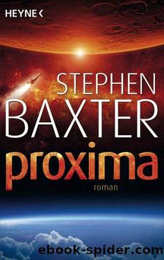 Proxima: Roman (German Edition) by Baxter Stephen