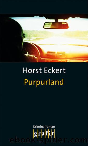 Purpurland by Eckert Horst