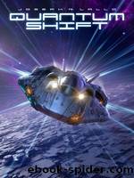 Quantum Shift by Joseph R. Lallo