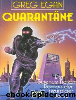 Quarantäne by Greg Egan