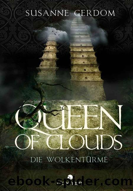 Queen of Clouds: Die Wolkentürme (German Edition) by Susanne Gerdom