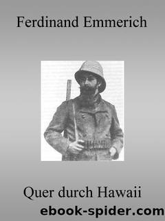 Quer durch Hawaii by Ferdinand Emmerich