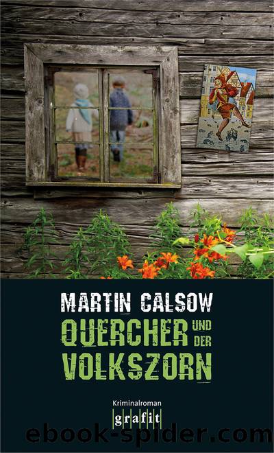 Quercher und der Volkszorn by Galsow Martin