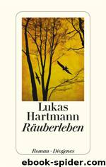 Räuberleben by Lukas Hartmann