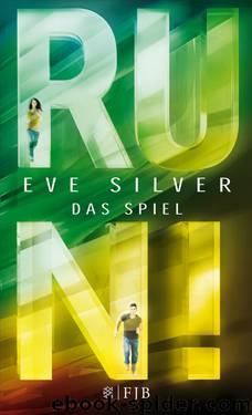 RUN. Das Spiel 2 by Eve Silver