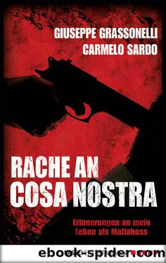 Rache an Cosa Nostra by Giuseppe Grassonelli und Carmelo Sardo