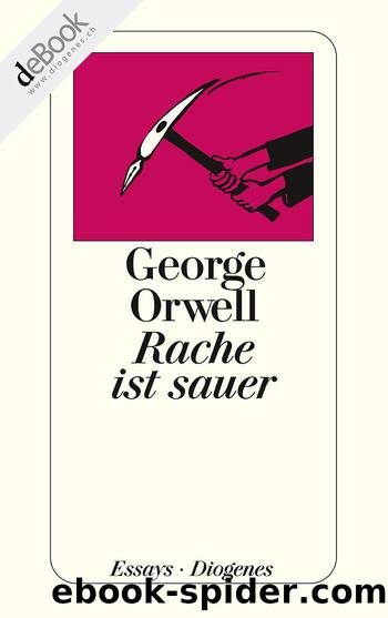 Rache ist sauer (German Edition) by Orwell George