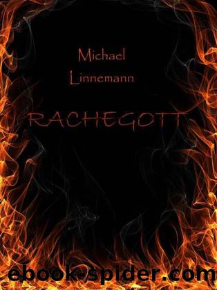 Rachegott by Michael Linnemann