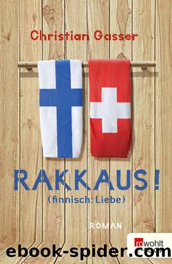 Rakkaus! â¢ (finnisch: Liebe) by Christian Gasser