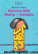 Ramona liebt Mama - meistens by Cleary Beverly