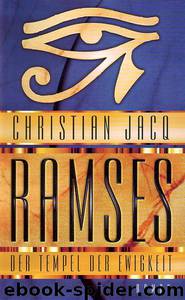 Ramses 2 - Der Tempel der Ewigkeit by Christian Jacq