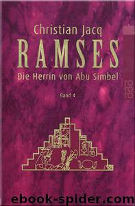 Ramses 4 - Die Herrin von Abu Simbel by Christian Jacq