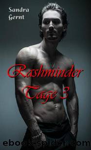 Rashminder Tage 3 by Sandra Gernt