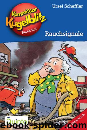 Rauchsignale by Ursel Scheffler