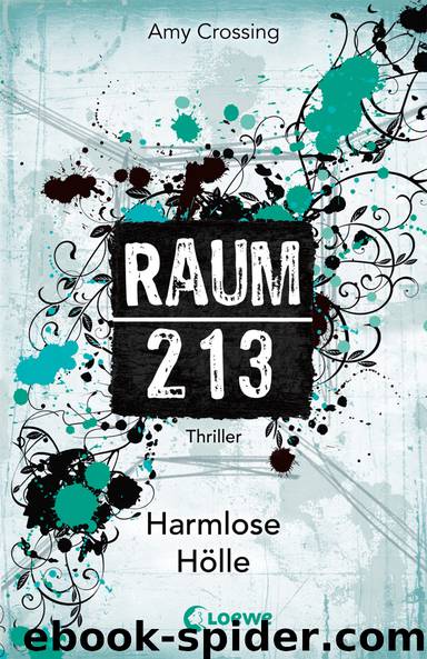 Raum 213 - Harmlose Hölle by Crossing Amy