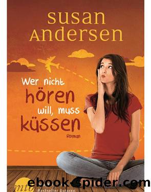 Razor Bay 03 - Wer nicht hoeren will, muss kuessen by Susan Andersen