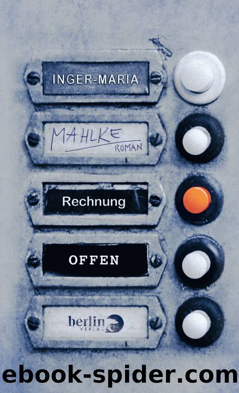 Rechnung offen by Mahlke Inger-Maria