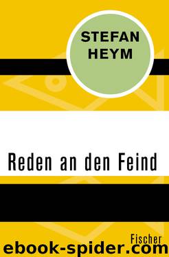 Reden an den Feind by Stefan Heym & Peter Mallwitz