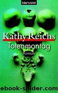 Reichs Kathy by Totenmontag