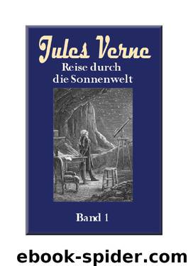 Reise Durch Die Sonnenwelt Band 1 by Verne Jules