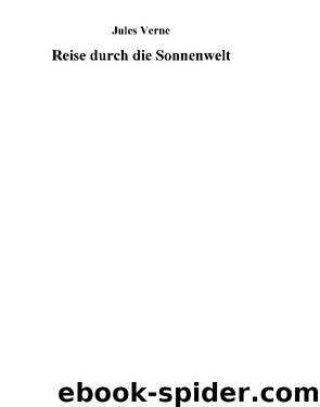 Reise Durch Die Sonnenwelt by Jules Verne