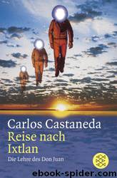 Reise nach Ixtlan. by Carlos Castaneda