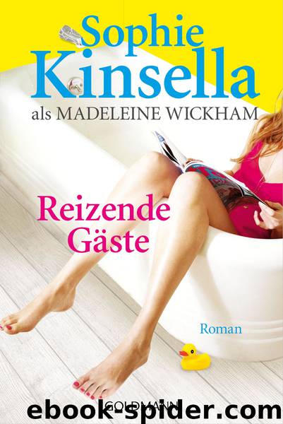 Reizende Gaeste - Roman by Sophie Kinsella