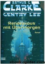 Rendezvous mit Übermorgen by Arthur C. Clarke