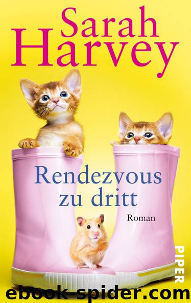 Rendezvous zu dritt by Harvey Sarah