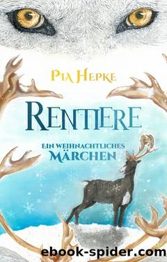 Rentiere by Pia Hepke