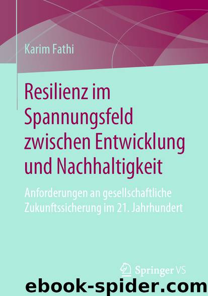 Resilienz im Spannungsfeld zwischen Entwicklung und Nachhaltigkeit by Karim Fathi