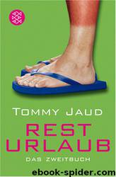 Resturlaub by Tommy Jaud