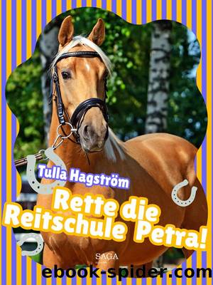 Rette die Reitschule Petra! by Tulla Hagström