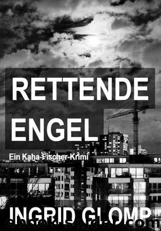 Rettende Engel (German Edition) by Glomp Ingrid