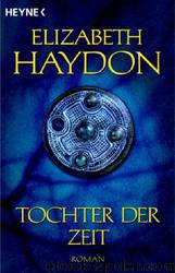 Rhapsody 04 - Tochter der Zeit by Elizabeth Haydon