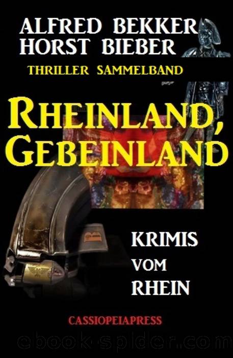 Rheinland, Gebeinland by Alfred Bekker