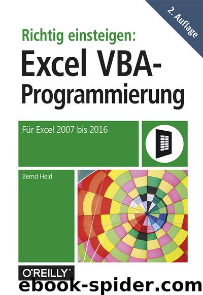 Richtig einsteigen: Excel VBA-Programmierung by Bernd Held;