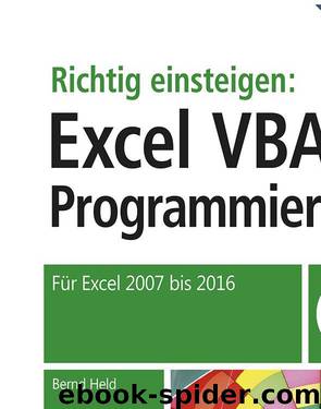 Richtig einsteigen: Excel VBA-Programmierung by Bernd Held