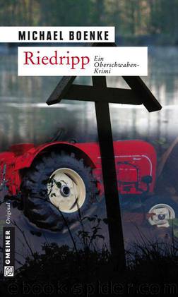 Riedripp: Kriminalroman (German Edition) by Boenke Michael