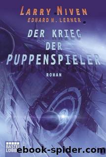 Ringwelt 13: Der Krieg der Puppenspieler by Niven Larry und Lerner Edward M