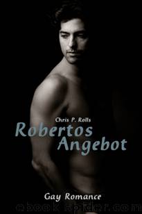 RobertosAngebot by Chris P. Rolls