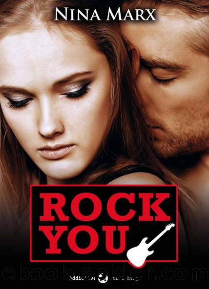 Rock you - Verliebt in einen Star 9 by Nina Marx