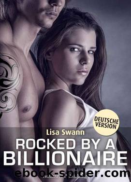 Rocked by a Billionaire 5 by Lisa Swann