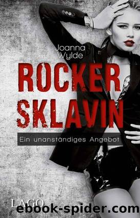 Rockersklavin - Ein unanstaendiges Angebot by Joanna Wylde