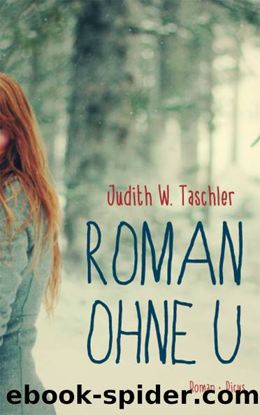 Roman ohne U - Roman by Taschler Judith W