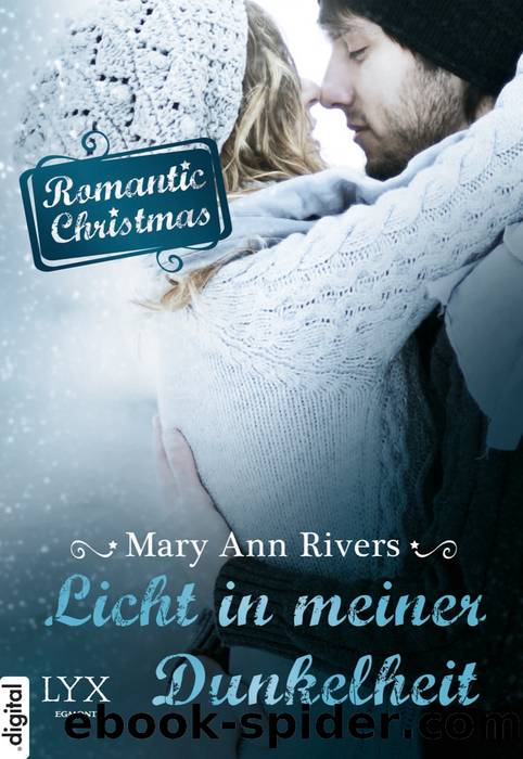 Romantic Christmas â Licht in meiner Dunkelheit by Mary Ann Rivers