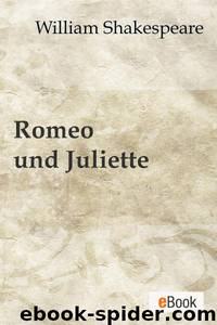 Romeo und Juliette by William Shakespeare