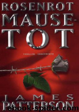 Rosenrot Mausetot by James Patterson