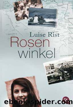 Rosenwinkel by Rist Luise